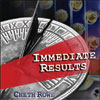 'Immediate Results' available now!